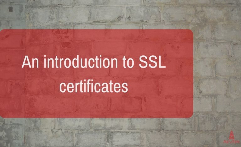 An introduction to SSL certificates